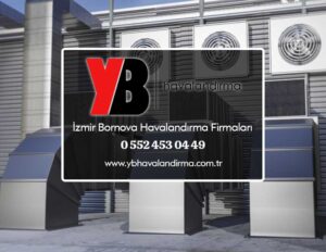 İzmir Bornova havalandırma firmaları