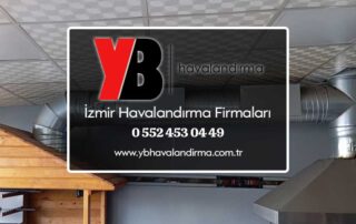 İzmir havalandırma firmaları