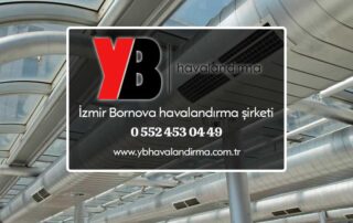 İzmir Bornova havalandırma şirketi