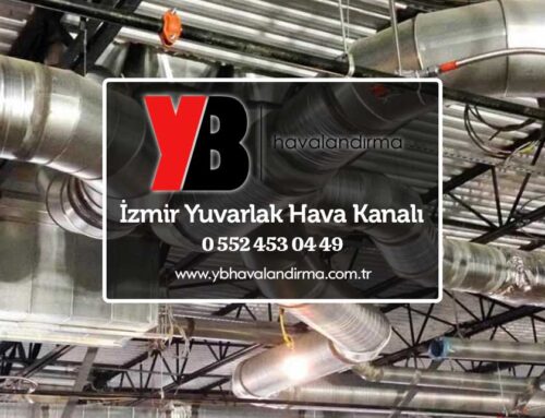 İzmir yuvarlak havalandırma kanalı